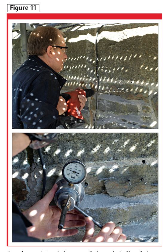 One of many trials carried out to verify the method of installation of the mechanical anchors and masonry ties is shown at the top. At the bottom, a load-tester gauges one of the installed ties.